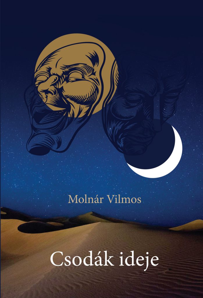 Molnár Vilmos: Csodák ideje