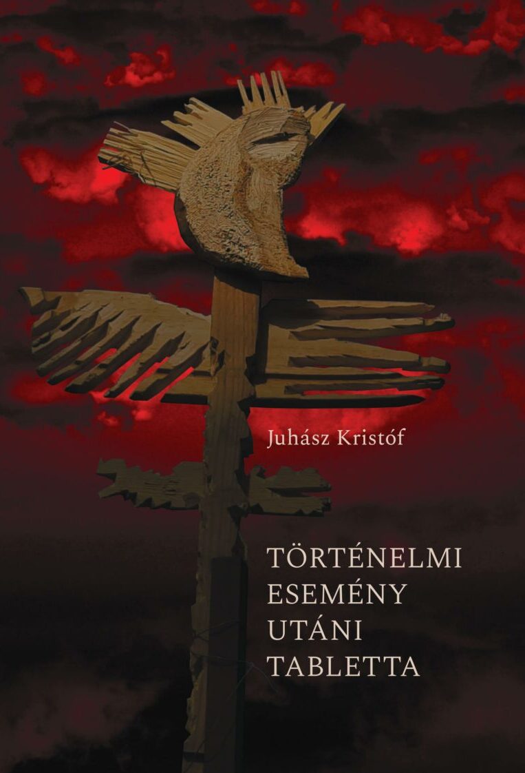 Juhász Kristóf – Történelmi esemény utáni tabletta