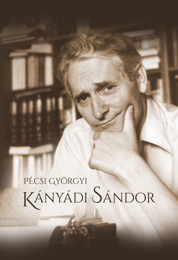 Pécsi Györgyi: Kányádi Sándor