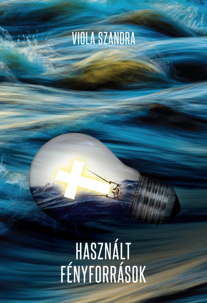 Viola Szandra: Használt fényforrások