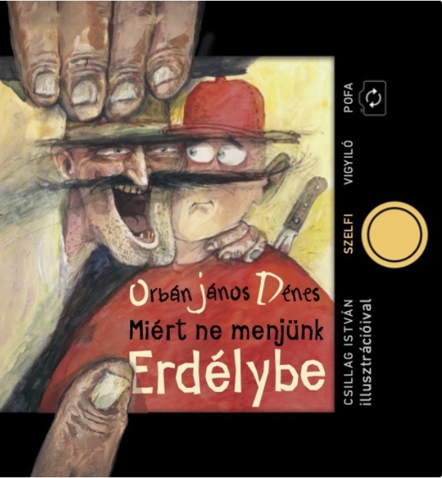 Orbán János Dénes: Miért ne menjünk Erdélybe