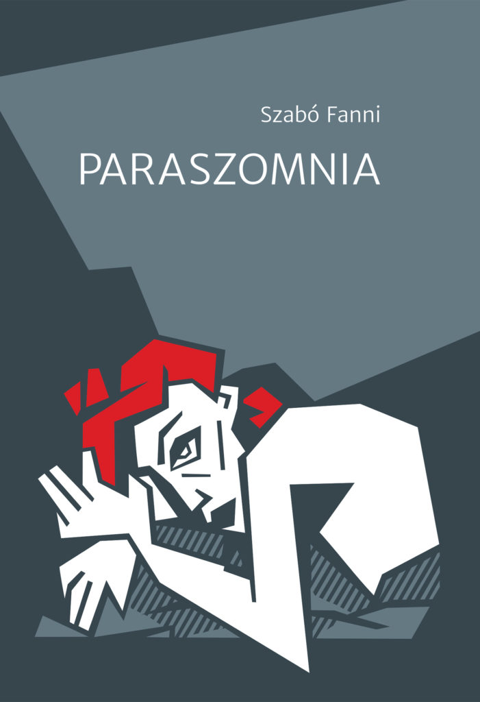 Szabó Fanni: Paraszomnia