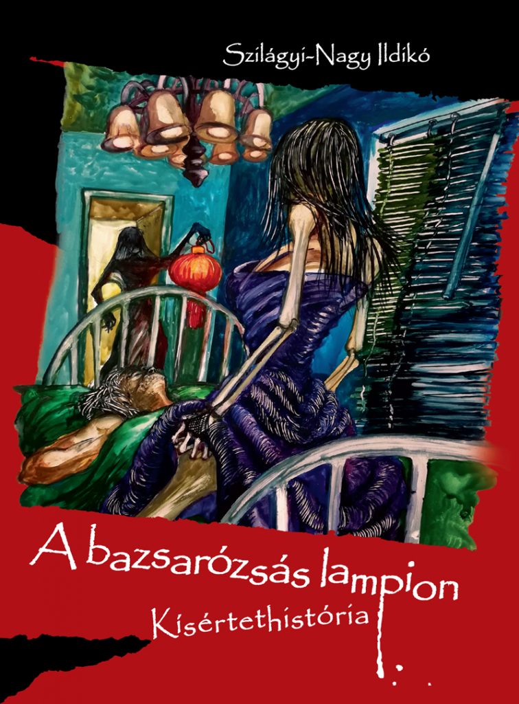 Szilágyi-Nagy Ildikó: A bazsarózsás lampion