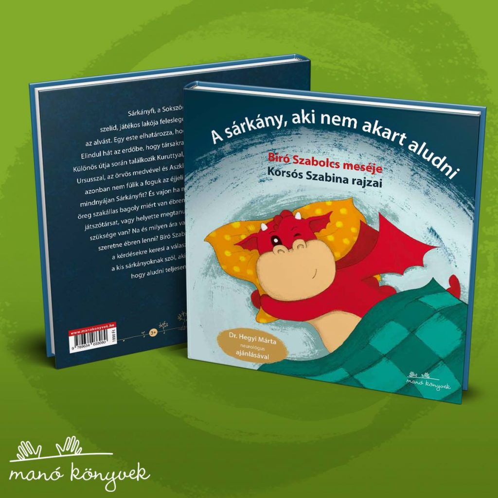 Bíró Szabolcs: A sárkány, aki nem akart aludni