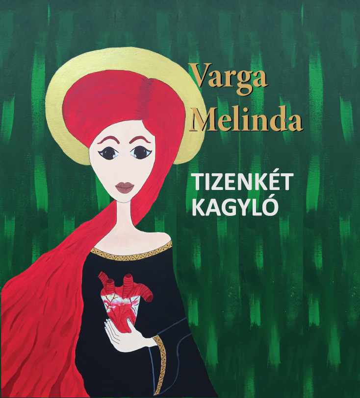 Varga Melinda: Tizenkét kagyló - kmtg.hu